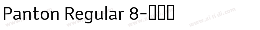Panton Regular 8字体转换